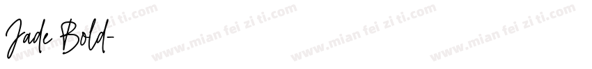 Jade Bold字体转换